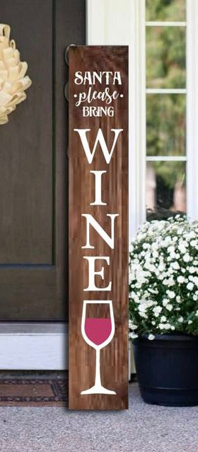 Santa Bring Wine 4 foot Porch Sign