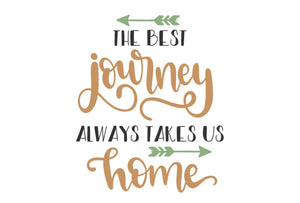 The Best Journey Always Takes us Home