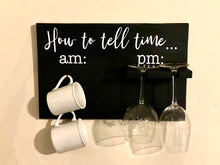 How to tell time Wine & Coffee Display
